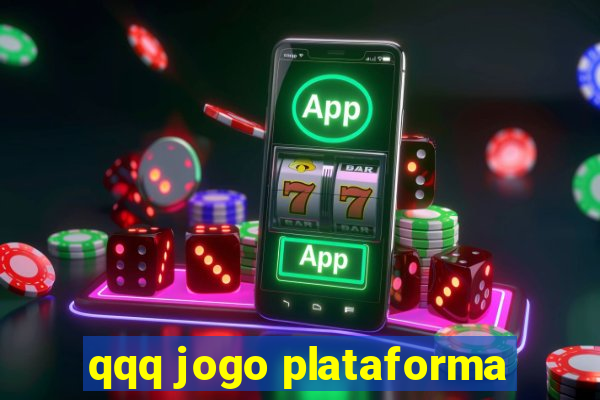 qqq jogo plataforma